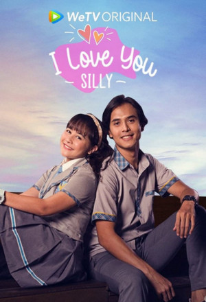 I Love You Silly (2021) 